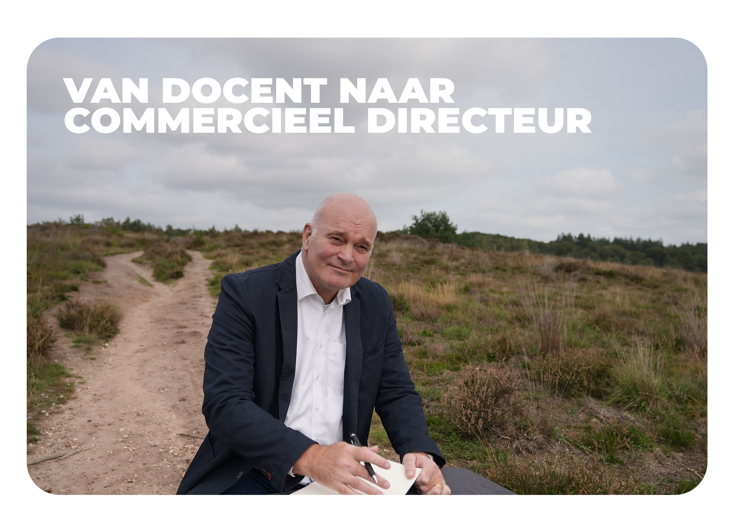 Van-Docent-naar-commercieel-directeur